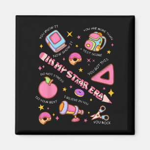 My Staar Era Motivational Testing Test Day Funny T Magnet