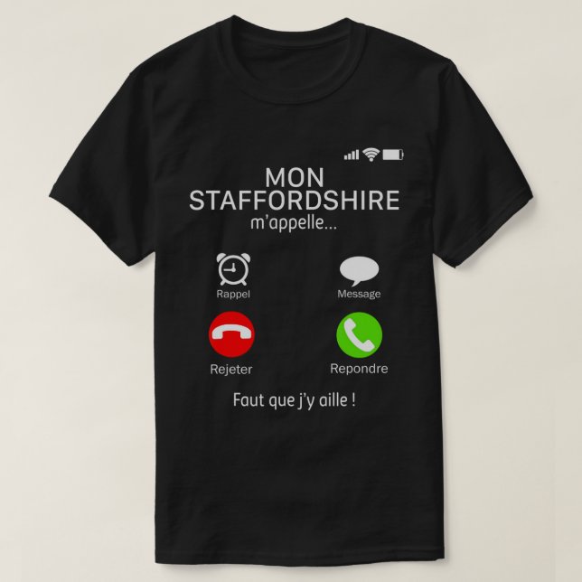 My Staffordshire Bull Terrier Dog Call Me Phone T- T-Shirt (Design Front)