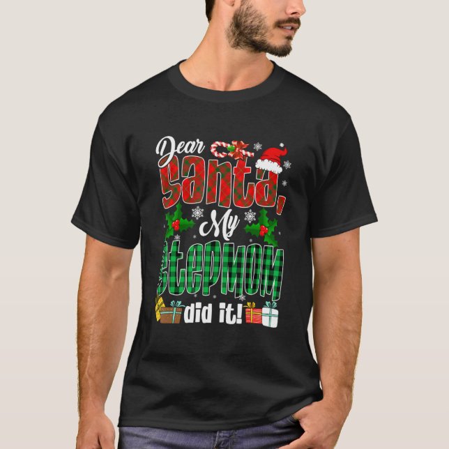 My Stepmom Did It Christmas Red Plaid Santa Hat  F T-Shirt (Front)