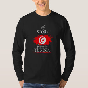 My Story Begins In Tunisia Flag Tunisian Football T-Shirt