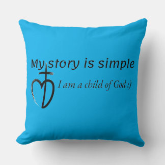 My story is simple cushion