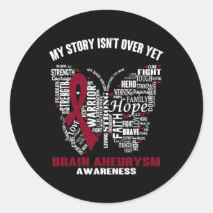 My Story Isn't Over Yet Brain Aneurysm Awareness Classic Round Sticker