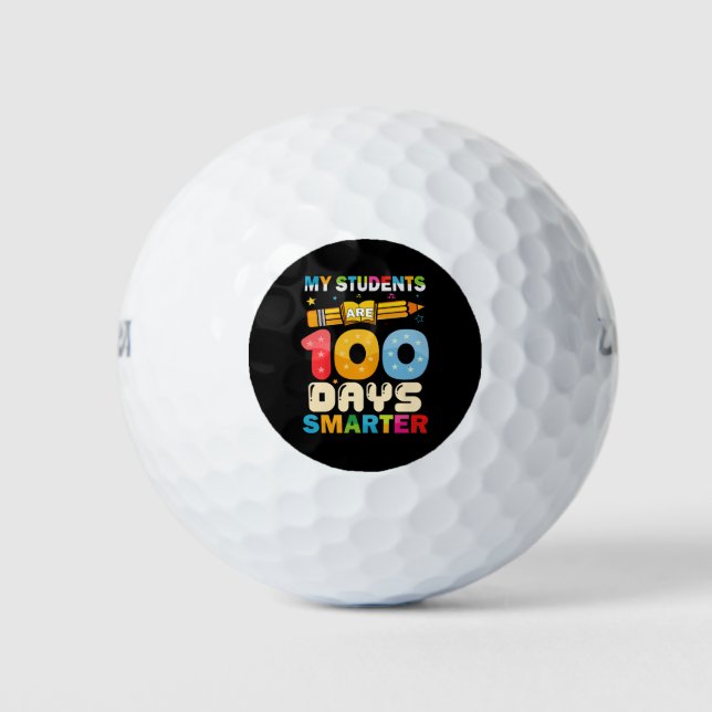 My Students Are 100 Days Smarter Teacher Golf Balls (Front)