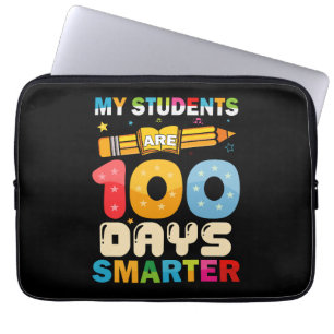 My Students Are 100 Days Smarter Teacher Laptop Sleeve