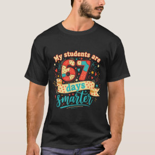 My Students Are 67 Days Smarter Funny Teacher Kids T-Shirt
