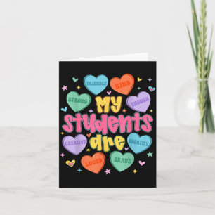 My Students Are Kind Strong Valentine Teacher Wome Card