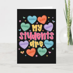 My Students Are Kind Strong Valentine Teacher Wome Card