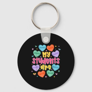 My Students Are Kind Strong Valentine Teacher Wome Key Ring