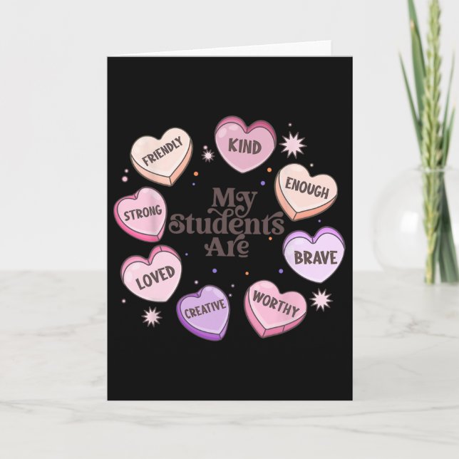 My Students Are Loved Kind Creative Valentine Hear Card (Front)