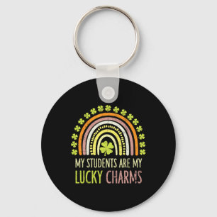 My Students Are My Lucky Charms Teacher St Patrick Key Ring