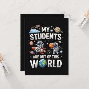 My Students are Out in This Space World  Invitation