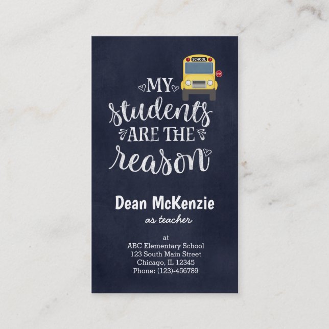 My students are the reason business card (Front)