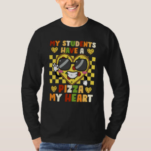 My Students Have a Pizza Of My Heart Teacher Valen T-Shirt