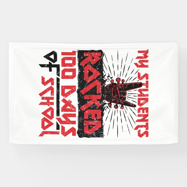 My Students Rocked 100 Days of School Teacher Banner (Horizontal)