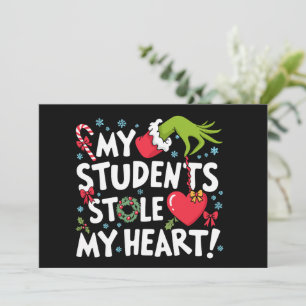 My Students Stole My Heart Christmas Xmas Teacher  Holiday Card