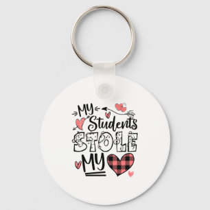 My Students Stole My Heart Teacher Valentines Day  Key Ring