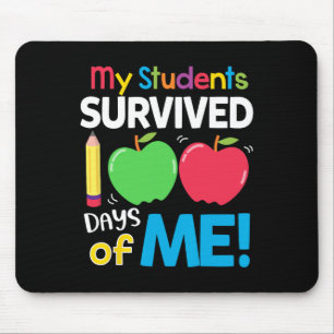 My Students Survived 100 Days Of Me 100th Day Of S Mouse Pad