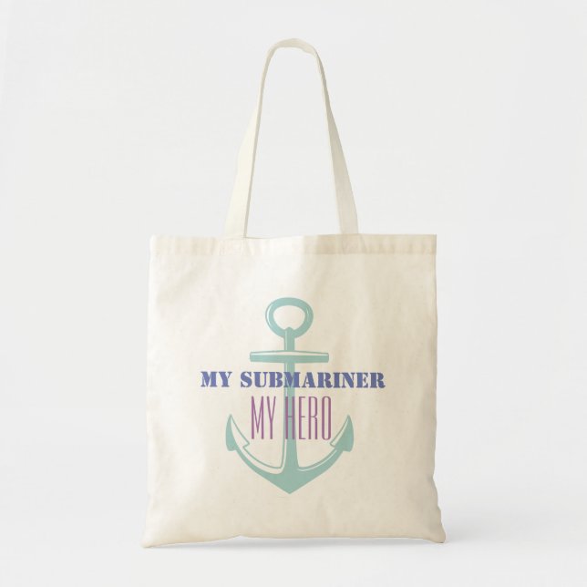 My Submariner My Hero Tote Bag (Front)