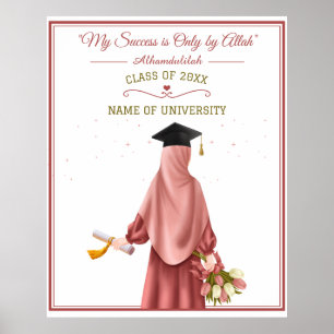 "My Success is Only by Allah" Graduating Girl Poster
