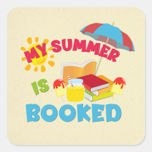 My Summer Is Booked Square Sticker