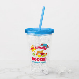 My Summer Is Booked with Dustin Stevens Acrylic Tumbler