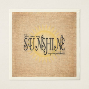 My Sunshine on Burlap Napkin