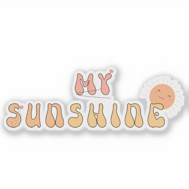 My Sunshine Vinyl Sticker (Front)