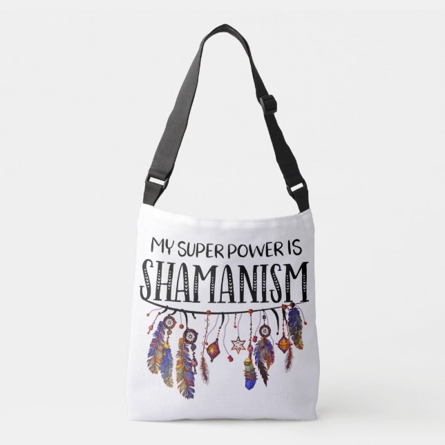 My Super Power is Shamanism Bag (Front)