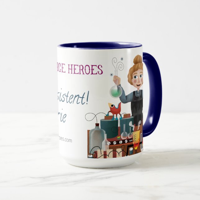 My Super Science Coffee Mug - I am persistent (Front Right)