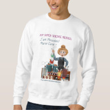 My Super Science Sweatshirt - Persistent