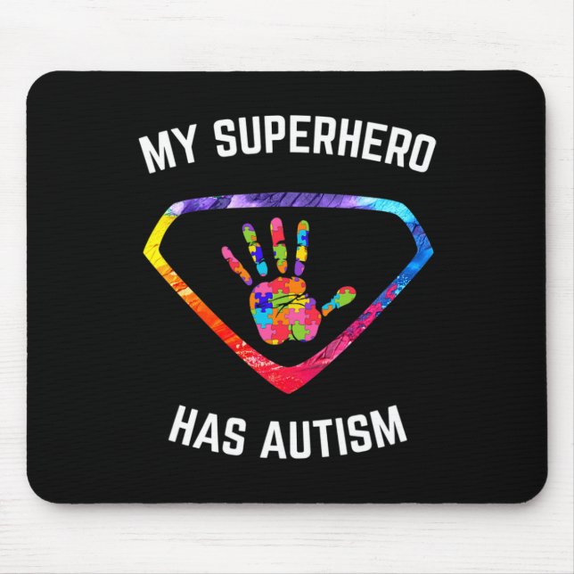 My Superhero Has Autism Awareness  Mouse Pad (Front)