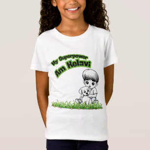 My Superpower: Am Kelavi! Kids' Tee