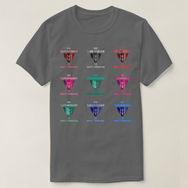 My Superpower is Knife Throwing Assorted T-Shirt (Design Front)