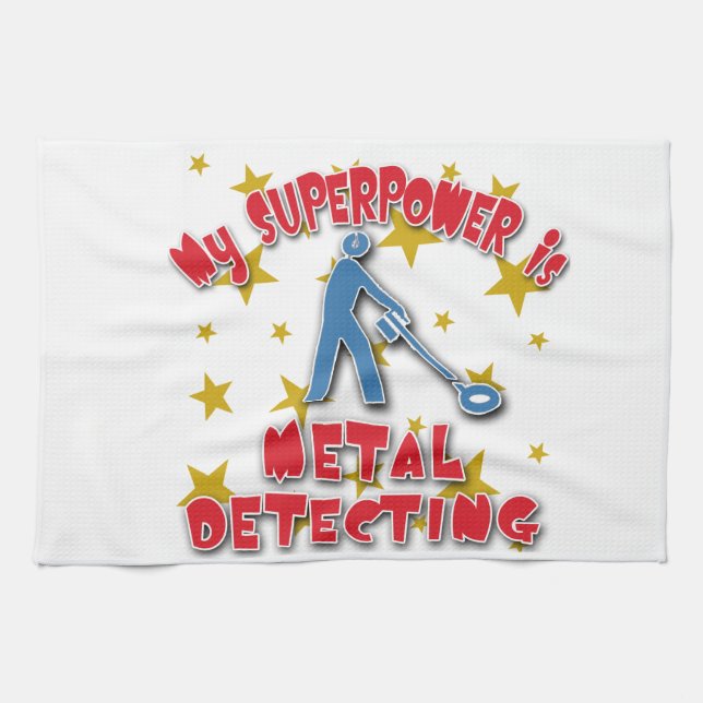 My Superpower is Metal Detecting Tea Towel (Horizontal)