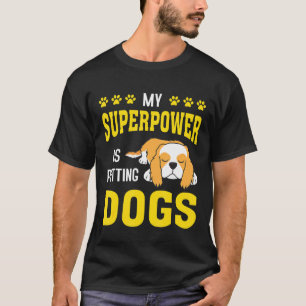 My Superpower Is Petting Spaniel Dog T-Shirt