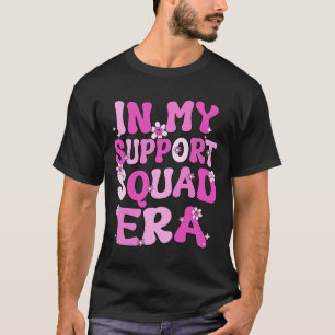 My Support Squad Era Groovy Breast Cancer Awarenes T-Shirt