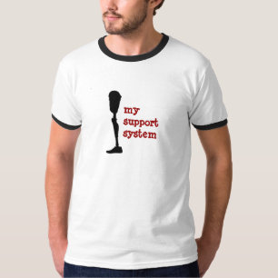 My support system T-Shirt