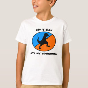 My T-Rex ate my homework T-Shirt