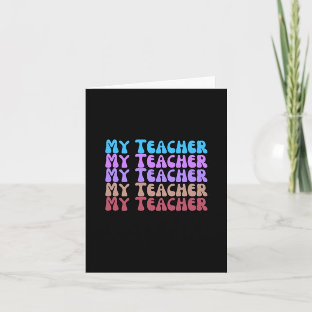 My Teacher  Card (Front)