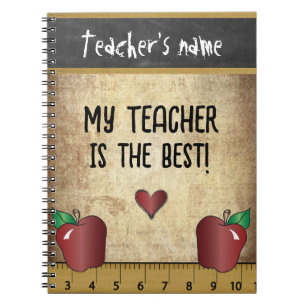 My Teacher is the Best Spiral Notebook