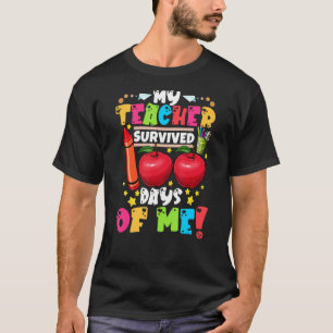 My Teacher Survived 100 Days of Me 100th Day Smart T-Shirt