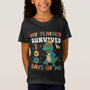 My Teacher Survived 100 Days Of Me 100th  T-Shirt