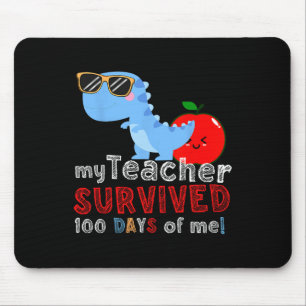 My Teacher Survived 100 Days Of Me Fun 100 Days Of Mouse Pad
