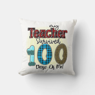 My Teacher Survived 100 Days of Me, Funny Cushion