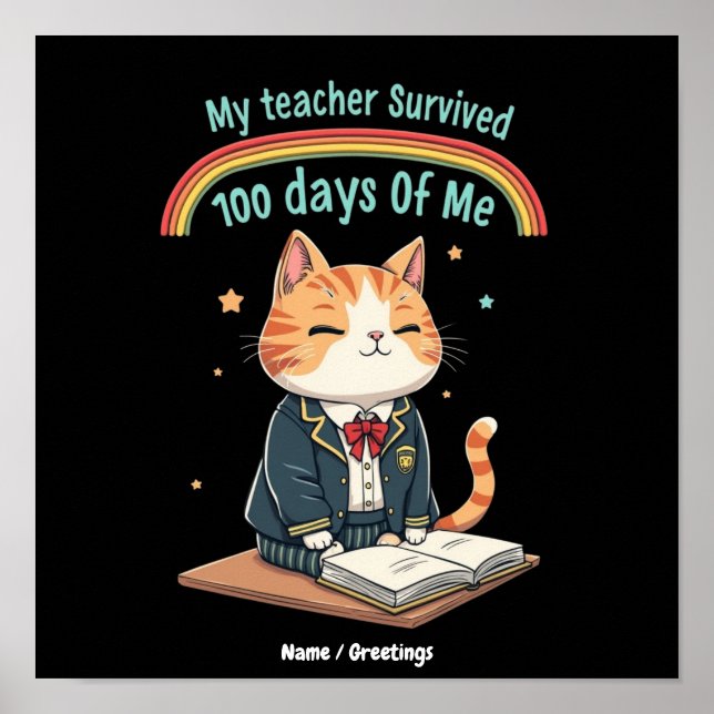 My Teacher Survived 100 Days of Me  Poster (Front)
