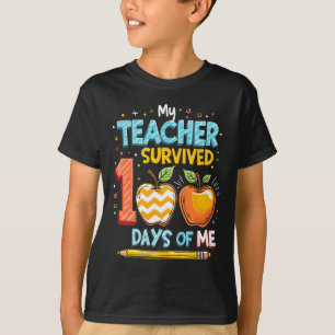 My Teacher Survived 100 Days of Me T-Shirt