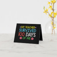 My Teacher Survived 100th Day Of Me School
