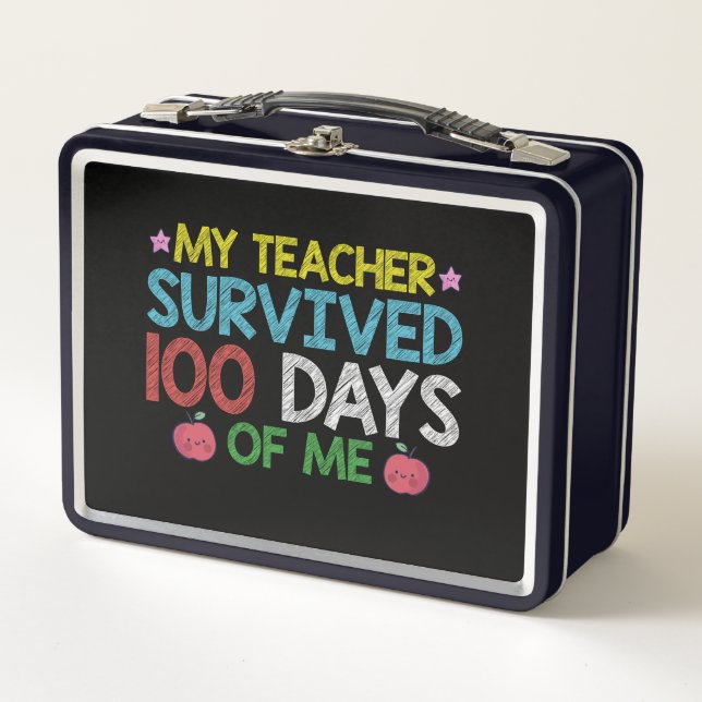 My Teacher Survived 100th Day Of Me School Metal Lunch Box (Front)