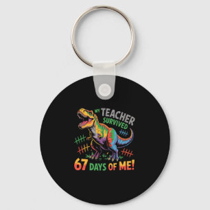 My Teacher Survived 67 Days Of School 67 Meme Dino Key Ring