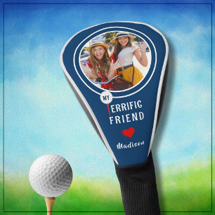 My Terrific Friend Personalized Golfer Photo  Golf Head Cover